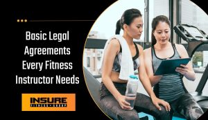 basic legal agreements for fitness instructors