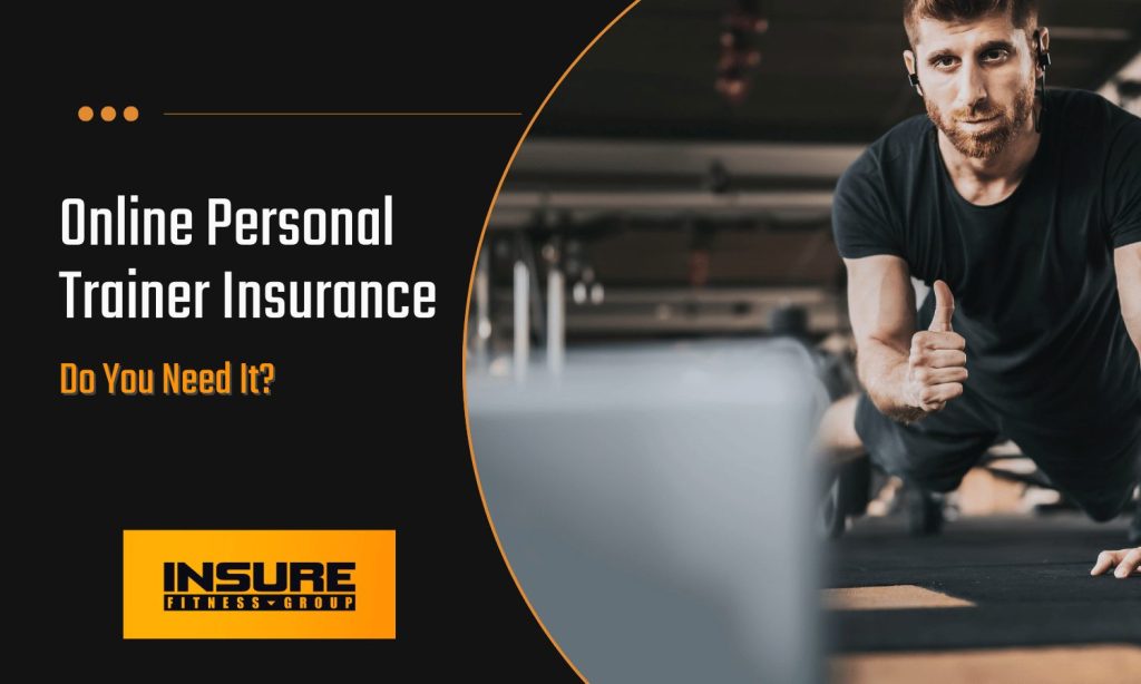 Online Personal Trainer Insurance