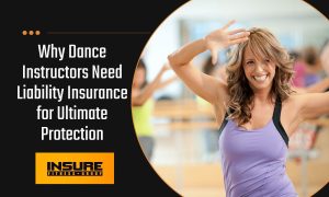 Why Dance Instructors Need Liability Insurance for Ultimate Protection