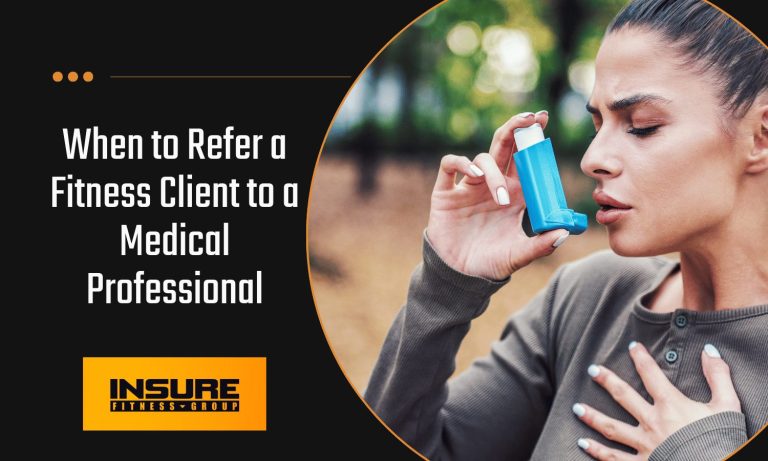 When to Refer a Fitness Client to a Medical Professional