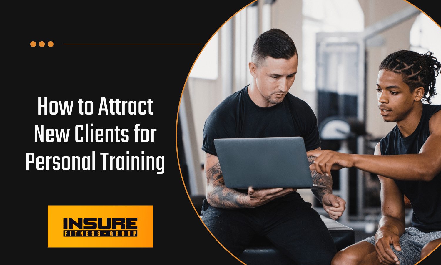 How to Attract New Clients for Personal Training