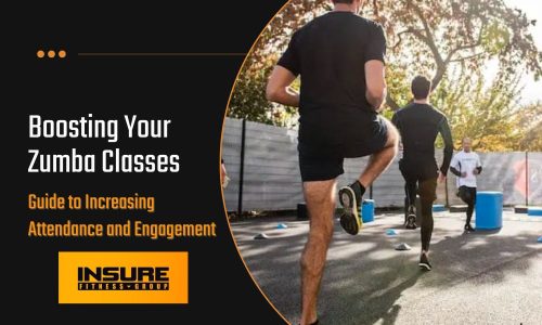 An image of people actively participating in an outdoor fitness class, with one individual in the foreground running towards a group of others. The left side of the image has text stating "Boosting Your Zumba Classes" in white, followed by "Guide to Increasing Attendance and Engagement" in a smaller font. The "INSURE FITNESS GROUP" logo is presented in an orange rectangle below the text. This image is used in a context that provides advice on how to grow and maintain your Zumba classes through increased participation and engagement.