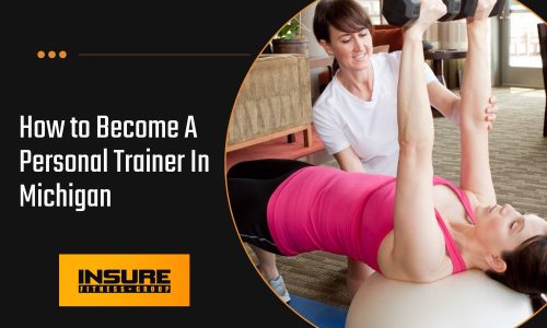 How to Become a Personal Trainer in Michigan