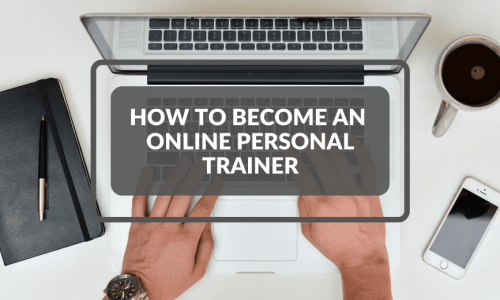 Hands typing on a laptop keyboard, surrounded by a notebook, a cup of coffee, and a smartphone, with the text 'How to Become an Online Personal Trainer' displayed on the screen.
