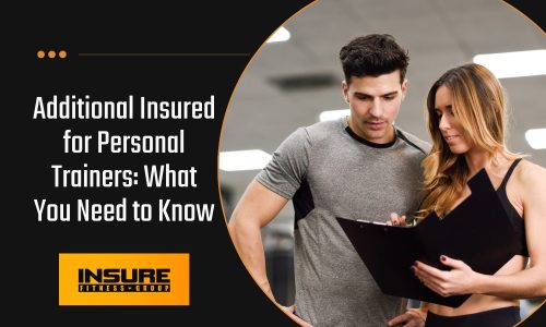 Personal trainer working with a client with the caption additional insured for personal trainers.
